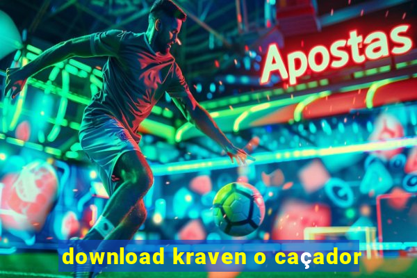 download kraven o caçador